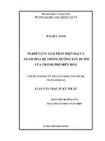 Nghiên cứu giải pháp hiện đại và ngầm hóa hệ thống đường dây đi nổi của thành phố biên hòa luận văn thạc sỹ chuyên ngành kỹ thuật hạ tầng đô thị