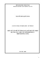 Một số vấn đề về tính toán, bố trí cốt thép dự ứng lực cho cầu dầm hộp bê tông cốt thép trên đường cong,luận án thạc sĩ khoa học   kỹ thuật  chuyên ngành xây dựng công trình giao thông   ch k9