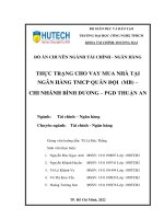 Thực trạng cho vay mua nhà tại ngân hàng tmcp quân đội (mb)   chi nhánh bình dương   pgd thuận an