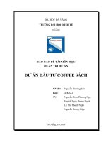 Tiểu luận báo cáo đề tài môn học quản trị dự án  dự án đầu tư coffee sách