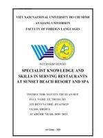 Báo cáo thực tập tốt nghiệp ngoại ngữ specialist knowledge and skills in serving restaurants at sunset beach resort and spa