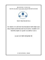 Luận án Tiến sĩ Tác động của rủi ro thanh khoản đến hiệu quả hoạt động
