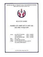 NGHIÊN CỨU VÀ THIẾT KẾ CHẾ TẠO MÁY BÓC VỎ HẠT SEN