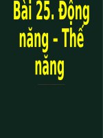 Giáo án trình chiếu môn vật lí lớp 10 sách kết nối tri thức với cuộc sống  bai 25   dong nang   the nang