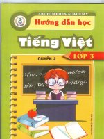 Bộ tài liệu hướng dẫn học Tiếng Việt lớp 3 quyển 2 của trường Archimedes