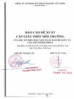 Báo cáo đề xuất cấp giấy phép môi trường Dự án: Nhà máy sản xuất bao bì giấy và các sản phẩm nhựa