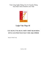 XÂY DỰNG ỨNG DỤNG TRÊN THIẾT BỊ DI ĐỘNG DÙNG GIẢI PHÁP BẢO MẬT CSDL SQLCIPHER (Luận Văn Thạc Sĩ)
