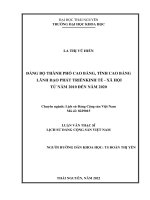 Luận văn thạc sĩ đảng bộ thành phố cao bằng, tỉnh cao bằng lãnh đạo phát triển kinh tế   xã hội từ năm 2010 đến năm 2020