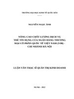 Nâng Cao Chất Lượng Dịch Vụ Thẻ Tín Dụng Của Ngân Hàng Thương Mại Cổ Phần Quốc Tế Việt Nam (Vib)-Chi Nhánh Hà Nội.docx