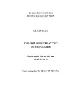 Luận văn thạc sỹ thế giới nghệ thuật thơ đỗ trọng khơi