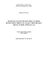Đánh giá tài nguyên đất phục vụ định hướng phát triển cây ăn quả trên địa bàn thị xã an khê, tỉnh gia lai