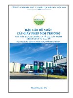BÁO CÁO ĐỀ XUẤT CẤP GIẤY PHÉP MÔI TRƯỜNG NHÀ MÁY SẢN XUẤT DẦU ĂN VÀ CÁC SẢN PHẨM CHIẾT XUẤT TỪ DẦU ĂN