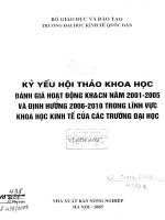 Kỷ yếu hội thảo khoa học đánh giá hoạt động khoa học và công nghệ năm 2001   2005 và định hướng 2006   2010 trong lĩnh vực khoa học kinh tế của các trường đại học