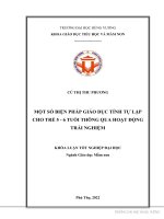 Khóa luận tốt nghiệp một số biện pháp giáo dục tính tự lập cho trẻ 5   6 tuổi thông qua hoạt động trải nghiệm