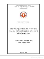 Khóa luận tốt nghiệp biện pháp quản lý hành vi cho trẻ mắc hội chứng tăng động giảm chú ý đầu cấp tiểu học (2)