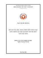 Khóa luận tốt nghiệp rèn kĩ năng đọc trong phân môn tiếng việt lớp 2 thông qua bộ sách kết nối tri thức với cuộc sống