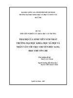 Thái độ của sinh viên năm nhất trường đại học khoa học xã hội và nhân văn với việc chuyển đổi sang học chế tín chỉ đề tài sinh viên nghiên cứu khoa học cấp trường