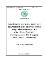 Luận án tiến sĩ nghiên cứu đặc điểm thực vật, thành phần hóa học và một số hoạt tính sinh học của cây lãnh công rợt (fissistigma pallens (fin   gagnep ) merr ), họ na (annonaceae)
