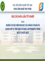 Báo Cáo Khóa Luận Tốt Nghiệp -  Công Nghệ Thực Phẩm -  Đề Tài : Nghiên Cứu Đặc Điểm Sinh Học Của Chủng Vi Khuẩn Tía Quang Hợp Có Tiềm Năng Sử Dụng Làm Probiotic Trong Nuôi Cá Nước Ngọt