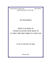 PHÁP LUẬT QUỐC TẾ VỀ BẢO VỆ NGUỒN NƯỚC QUỐC TẾ VÀ THỰC TIỄN THỰC HIỆN CỦA VIỆT NAM