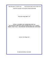 Luận Văn Nâng Cao Hiệu Quả Kinh Doanh Tại Ngân Hàng Thương Mại Cổ Phần.pdf