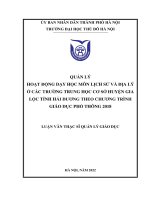 Quản lý hoạt động dạy học môn lịch sử và địa lý ở các trường thcs huyện gia lộc tỉnh hải dương theo chương trình giáo dục phổ thông 2018