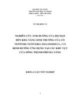 (Luận văn) nghiên cứu ảnh hưởng của độ mặn đến khả năng sinh trưởng của cỏ vetiver (vetiveria zizanioides l ) và định hướng ứng dụng tại các khu vực cửa sông thành phố đà nẵng