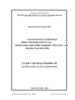 Luận văn giải pháp phát triển hoạt động tín dụng bán lẻ tại ngân hàng tmcp công thương việt nam chi nhánh thái nguyên