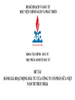 Tiểu Luận - Học Phần - Kinh Tế Đầu Tư - Đề Tài  - Đánh Giá Hoạt Động Đầu Tư Của Công Ty Cổ Phần Sữa Việt Nam Th True Milk