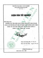 Nghiên cứu tình hình hoạt động sản xuất kinh doanh làm cơ sở đề xuất một số biện pháp nhằm hoàn thiện công tác tổ chức sản xuất và tổ chức quản lý công ty xây dựng 492   hà nội