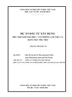 Thuyết Minh Dự Án Đầu Tư Xây Dựng Siêu Thị Ngôi Nhà Đẹp + Văn Phòng Làm Việc Và Hạng Mục Phụ Trợ