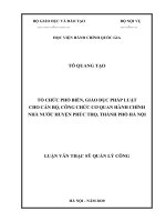 (Luận văn) tổ chức phổ biến, giáo dục pháp luật cho cán bộ, công chức cơ quan hành chính nhà nước huyện phúc thọ, thành phố hà nội