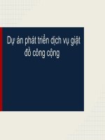 Tiểu Luận - Quản Trị Dự Án  - Đề Tài : Dự Án Phát Triển Dich Vụ Giặt Đồ Công Cộng