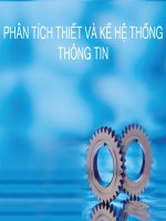 Bài Giảng Phân Tích Và Thiết Kế Hệ Thống Thông Tin ( combo full slide 4 chương ) 