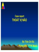 Báo cáo lâm sàng Case report THOÁT VỊ NÃO