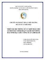 Đồ án xử lý khí thải (Full file cad bản vẽ) THIẾT KẾ HỆ THỐNG XỬ LÝ KHÍ THẢI CHO LÒ ĐỐT RÁC SINH HOẠT TẠI HUYỆN ĐÔNG  HẢI TỈNH BẠC LIÊU CÔNG SUẤT 2.000 KGH
