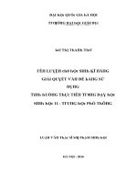 Luận văn rèn luyện cho học sinh kĩ năng giải quyết vấn đề bằng sử dụng tình huống thực tiễn trong dạy học sinh học 11 trung học phổ thông