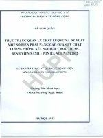 Thực trạng quản lý chất lượng và đề xuất một số biện phát nâng cao quản lý chất lượng phòng xét nghiệm y học thuộc bệnh viện xanh   pôn hà nội, năm 2012