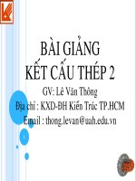 Bài giảng kết cấu thép 2 một số dạng công trình kết cấu thép