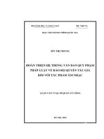 (Luận văn) hoàn thiện hệ thống văn bản quy phạm pháp luật về bảo hộ quyền tác giả đối với tác phẩm âm nhạc