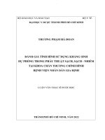 Đánh giá tình hình sử dụng kháng sinh dự phòng trong phẫu thuật sạch, sạch   nhiễm tại khoa chấn thương chỉnh hình bệnh viện nhân dân gia định