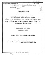 Nghiên cứu mức độ hài lòng của người bệnh đối với công tác chăm sóc điều dưỡng tại bệnh viện đa khoa khu vực cai lậy   tiền giang