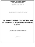 TÌ M HIỂU NỀN TẢNG PHÁT TRIỂN ỨNG DỤNG PHÂN TÁN VỚI HADOOP VÀ ÁP DỤNG CHO SEARCH ENGINE PHÂN TÁN