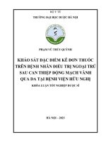 Phạm vũ thúy quỳnh khảo sát đặc điểm kê đơn thuốc trên bệnh nhân điều trị ngoại trú sau can thiệp động mạch vành qua da tại bệnh viện hữu nghị khóa luận tốt nghiệp dược sĩ hà nội – 2023