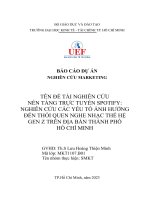 Nền tảng trực tuyến spotify nghiên cứu các yếu tố ảnh hưởng đến thói quen nghe nhạc thế hệ gen z trên địa bàn thành phố hồ chí minh