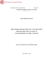 0065 thực trạng nguồn nhân lực và sự hài lòng đối với công việc của bác sĩ tại tp cần thơ   năm 2013