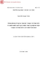 0055 tình hình sử dụng thuốc y học cổ truyền và diễn biến kết quả điều trị tại bv y học cổ truyền cần thơ năm 2013