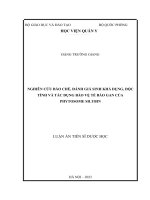 Nghiên cứu bào chế, đánh giá sinh khả dụng, độc tính và tác dụng bảo vệ tế bào gan của phytosome silybin