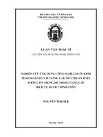Nghiên cứu ứng dụng công nghệ chuỗi khối blockchain vào nâng cao mức độ an toàn thông tin trong hệ thống cung cấp dịch vụ hành chính công