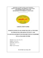 Positive effects of story telling activities in enhancing speaking fluency and class engagement of english young learners in ila english centre graduation paper, major english language